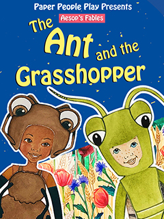 Paper People Play: The Ant And The Grasshopper