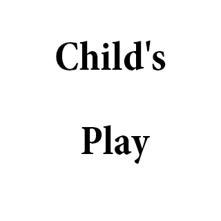 Child's Play