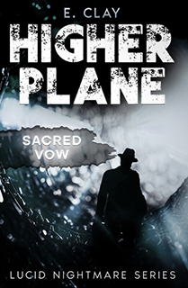 Higher Plane Sacred Vow